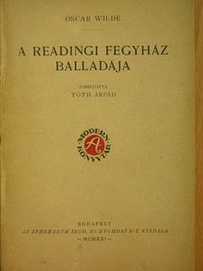 Oscar Wilde - A readingi fegyház balladája [antikvár]