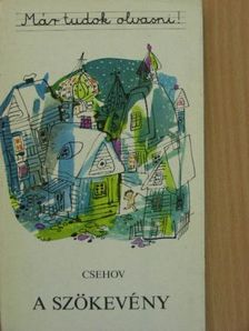 Anton Pavlovics Csehov - A szökevény [antikvár]