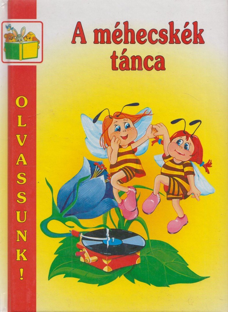 A méhecskék tánca [antikvár]