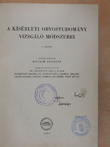 Balázs Tibor - A kísérleti orvostudomány vizsgáló módszerei I. (töredék) [antikvár]