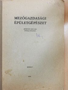 Böröcz István - Mezőgazdasági épületgépészet [antikvár]