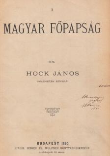 Hock János - A magyar főpapság [antikvár]