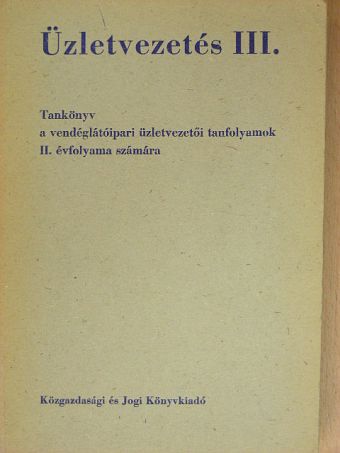Király József - Üzletvezetés III. [antikvár]