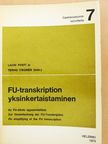Lauri Posti - FU-transkription yksinkertaistaminen [antikvár]