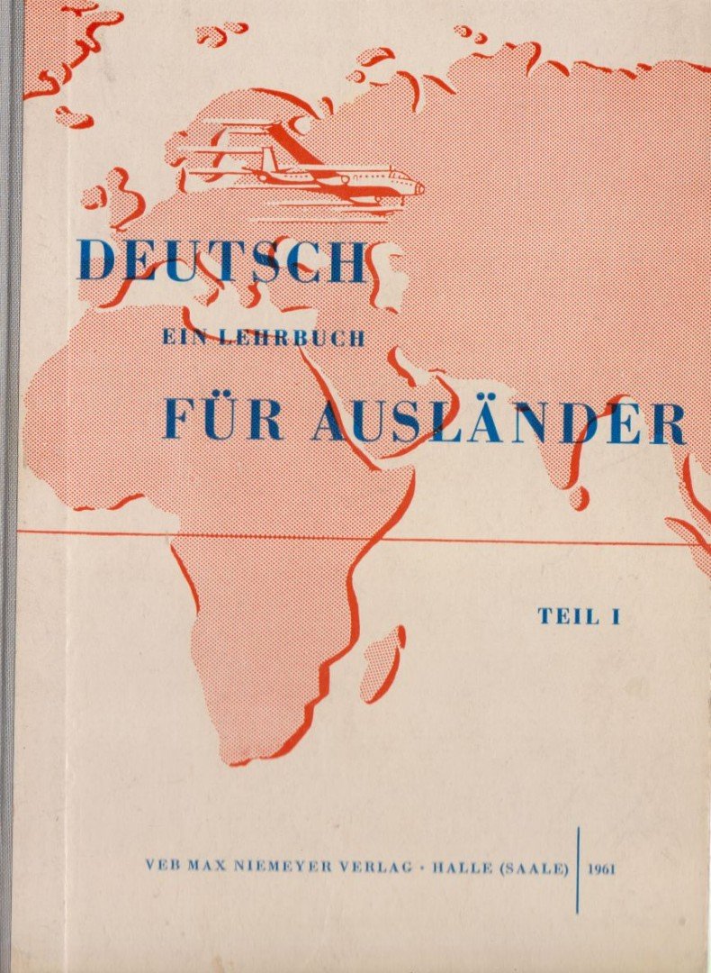 Alexander Porz - Deutsch - Ein Lehrbuch für Ausländer Teil I. [antikvár]