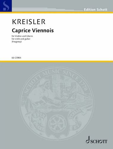 KREISLER - CAPRICE VIENNOIS FÜR VIOLINE UND GITARRE (FOUGERAY)