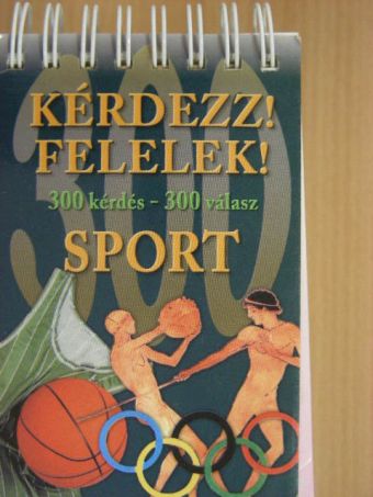 Kérdezz! Felelek! - Sport [antikvár]