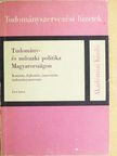 Bozsó Ernő - Tudomány- és műszaki politika Magyarországon I. [antikvár]