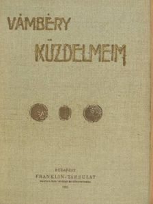 Vámbéry Ármin - Küzdelmeim [antikvár]