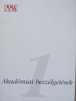 Cserny József - Akadémiai beszélgetések 1. [antikvár]
