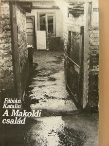 Fábián Katalin - A Makoldi család [antikvár]