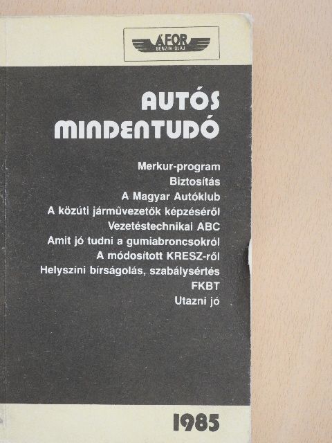Békefi József - Autós mindentudó 1985 [antikvár]