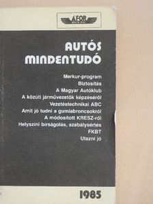 Békefi József - Autós mindentudó 1985 [antikvár]