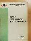 Berta András - Újabb eredmények a szemészetben 1991/1. [antikvár]