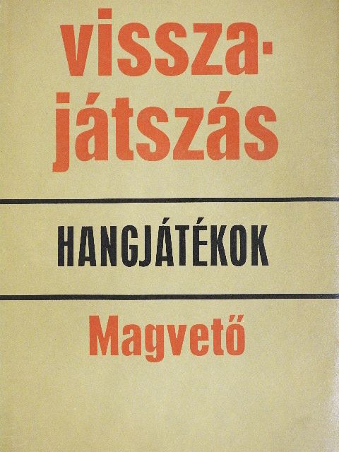 Csurka István - Visszajátszás [antikvár]