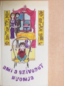 Britt G. Hallqvist - Ami a szívedet nyomja [antikvár]