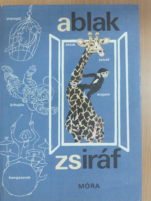 Mérei Ferenc - Ablak-Zsiráf [antikvár]