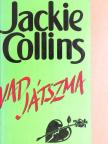 Jackie Collins - Vad játszma [antikvár]