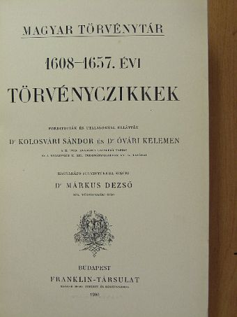 Dr. Csiky Kálmán - 1608-1657. évi törvényczikkek [antikvár]