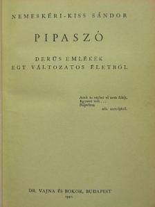 Nemeskéri-Kiss Sándor - Pipaszó [antikvár]