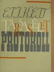 Dr. Réczey Ferenc - Etikett, társasélet, protokoll [antikvár]