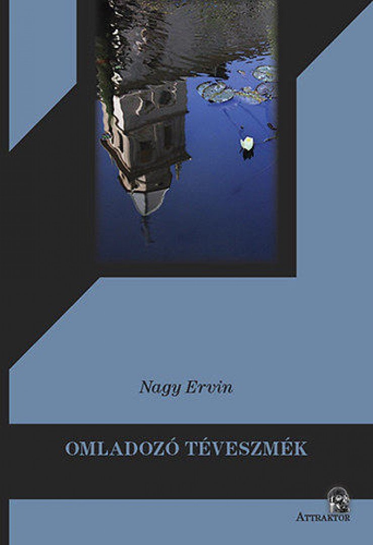 Nagy Ervin - Omladozó téveszmék [antikvár]