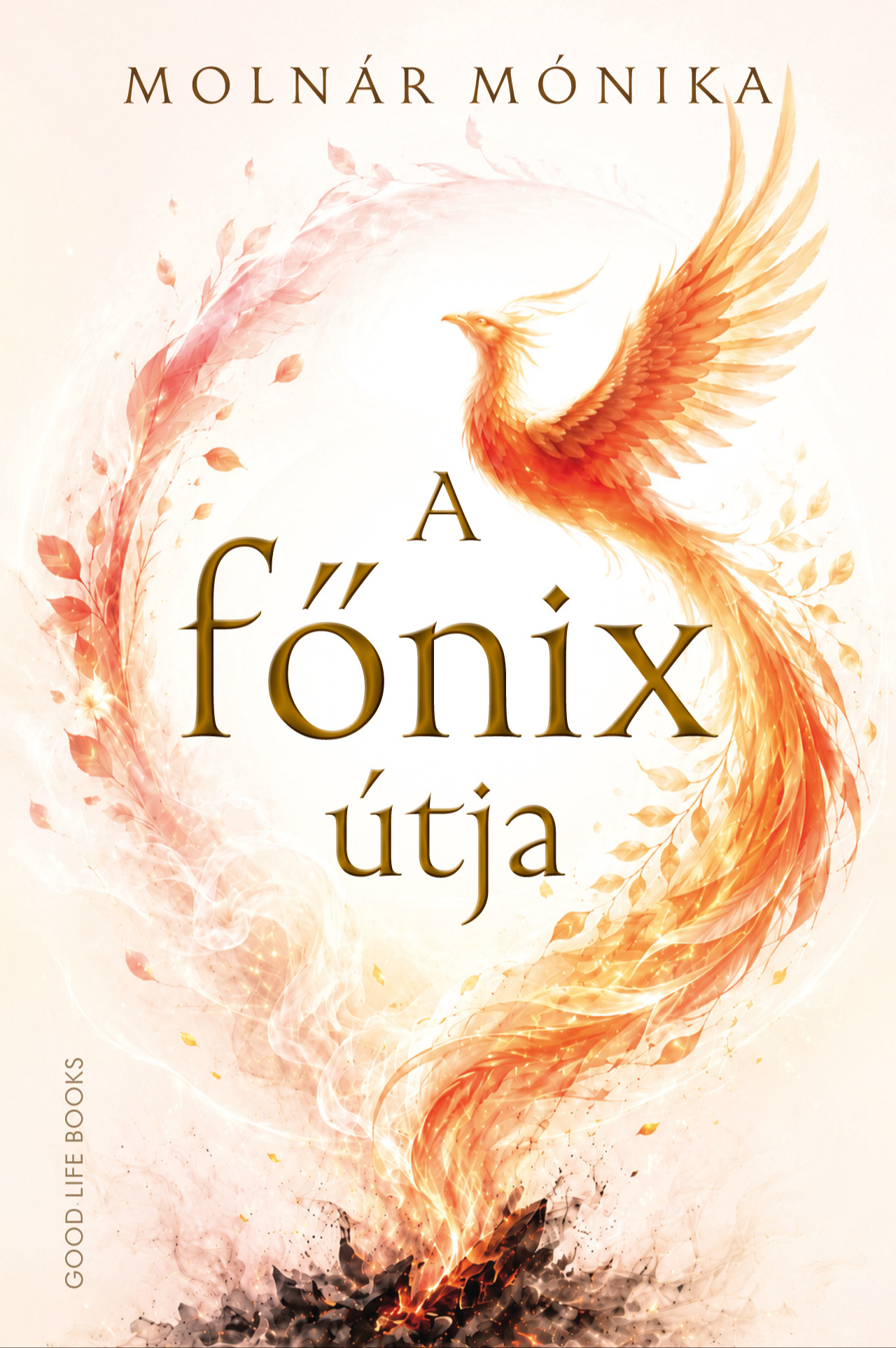 Molnár Mónika - A főnix útja [eKönyv: epub, mobi]