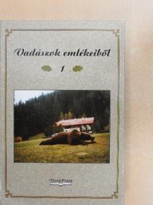 Antal Jenő - Vadászok emlékeiből 1. [antikvár]