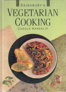 Carole Handslip - Vegetarian Cooking [antikvár]