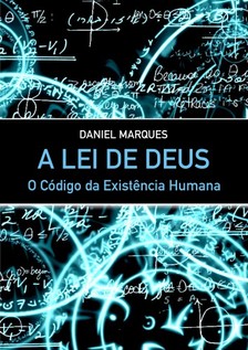 Marques Daniel - A Lei de Deus [eKönyv: epub, mobi]