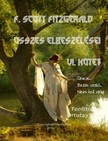 F. Scott Fitzgerald - F. Scott Fitzgerald összes elbeszélései - VI. kötet [eKönyv: epub, mobi]