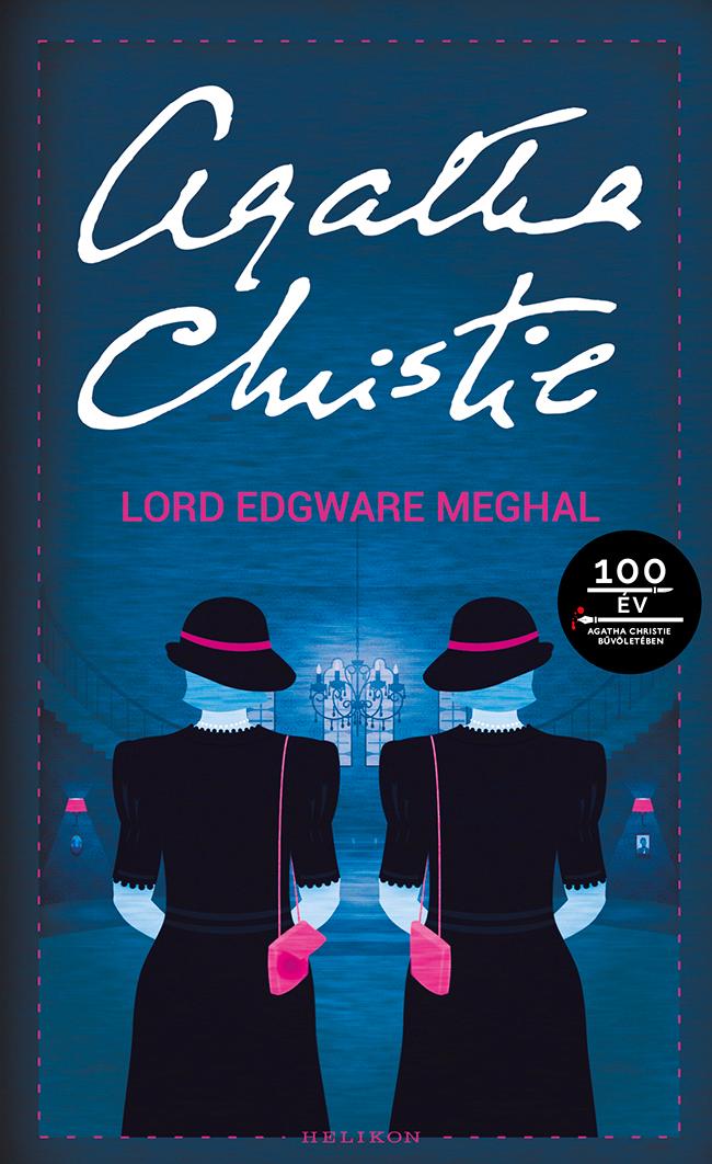 Agatha Christie - Lord Edgware meghal