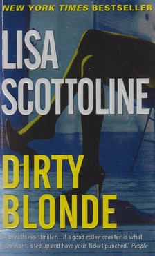 Lisa Scottoline - Dirty Blonde [antikvár]