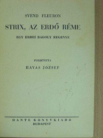 Svend Fleuron - Strix, az erdő réme [antikvár]