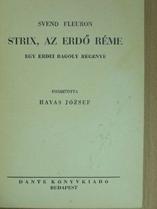 Svend Fleuron - Strix, az erdő réme [antikvár]