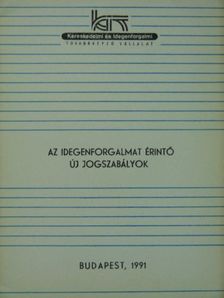 Az idegenforgalmat érintő új jogszabályok [antikvár]