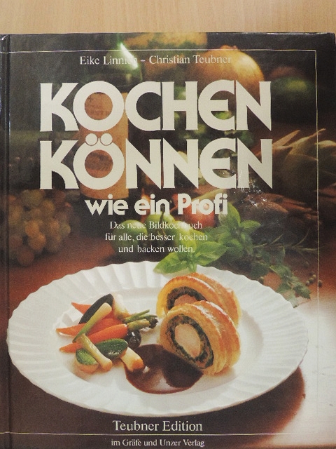 Eike Linnich - Kochen können wie ein Profi [antikvár]