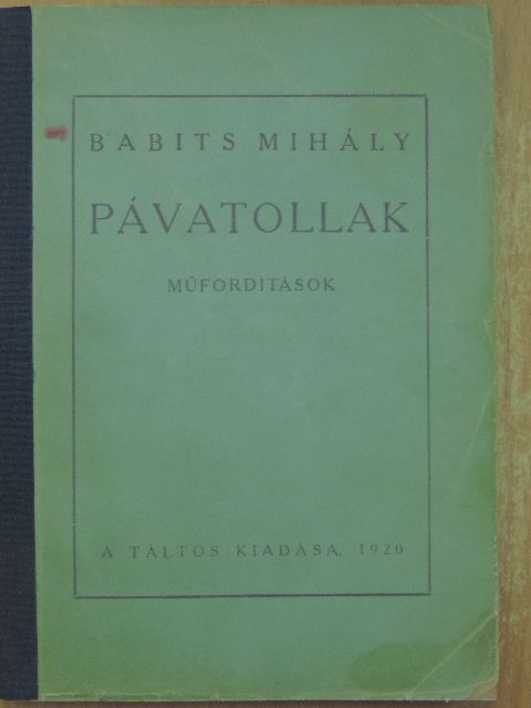 Bacchylides - Pávatollak [antikvár]