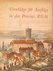 Bruno Palma - Vorschläge für Ausflüge in der Provinz Rom [antikvár]