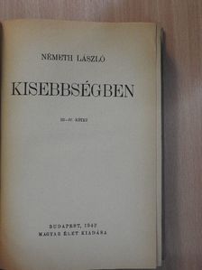 Németh László - Kisebbségben III-IV. (töredék) [antikvár]