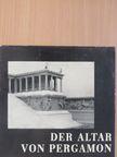 Dr. Elisabeth Rohde - Der Altar von Pergamon [antikvár]