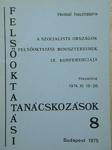 A szocialista országok felsőoktatási minisztereinek IX. konferenciája [antikvár]