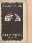 Dr. Árvay Jolán - A kerten kivül (dedikált példány) [antikvár]