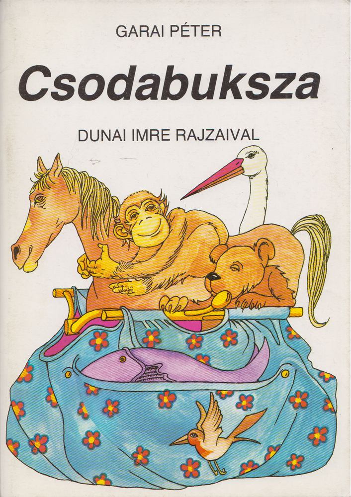 Garai Péter - Csodabuksza [antikvár]