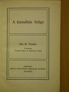 A. Dumas - A kaméliás hölgy [antikvár]