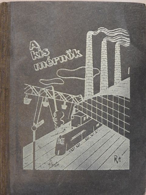 Sztrókay Kálmán - A kis mérnök [antikvár]