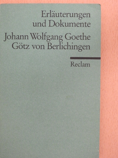 Johann Wolfgang Goethe - Götz von Berlichingen [antikvár]