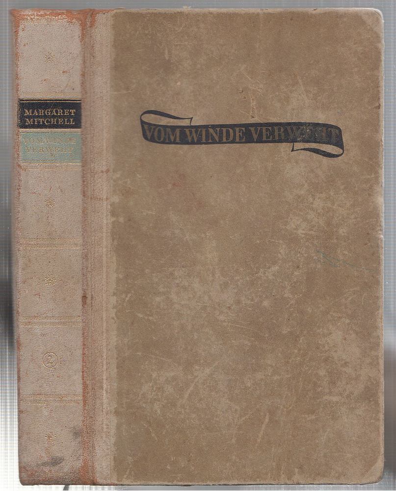 MARGARET MITCHELL - Vom Winde verweht II. Band [antikvár]