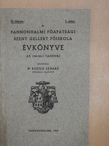 Dr. Csóka J. Lajos - A Pannonhalmi Főapátsági Szent Gellért Főiskola évkönyve az 1941/42-i tanévre [antikvár]