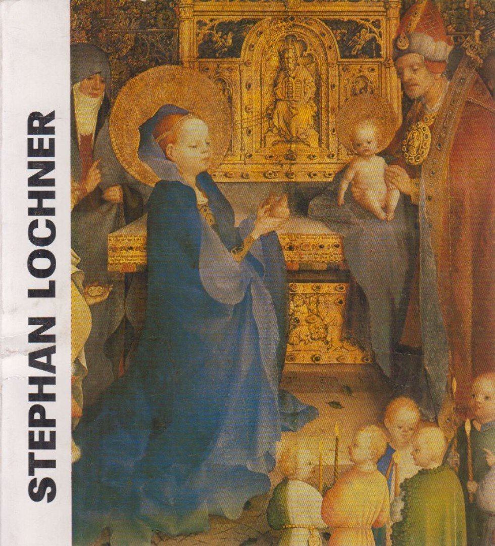 Eisler János - Stephan Lochner [antikvár]